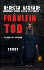 Buchcover Fräulein Tod / Paranormal: Horror aus der Schattenwelt Bd.1