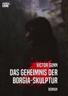 Buchcover DAS GEHEIMNIS DER BORGIA-SKULPTUR