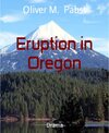 Buchcover Eruption in Oregon