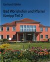 Buchcover Bad Wörishofen und Pfarrer Kneipp Teil 2