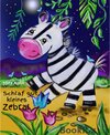 Buchcover Schlaf gut, kleines Zebra!