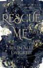Buchcover Rescue Me: Bis in alle Ewigkeit