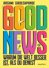 Buchcover Good News - Warum die Welt besser ist, als du denkst