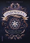 Buchcover Die Blume der Finsternis / Shadowscent Bd.1