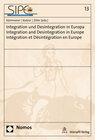 Buchcover Integration und Desintegration in Europa - Integration and Desintegration in Europe - Intégration et Désintégration en E
