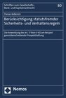 Buchcover Berücksichtigung statutsfremder Sicherheits- und Verhaltensregeln