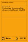 Buchcover Criminal Law Discourse of the Interconnected Society (CLaDIS)