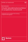 Buchcover Virtuelle Sekundärinsolvenzverfahren im europäischen Insolvenzrecht