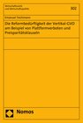 Buchcover Die Reformbedürftigkeit der Vertikal-GVO am Beispiel von Plattformverboten und Preisparitätsklauseln
