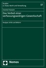 Buchcover Das Verbot einer verfassungswidrigen Gewerkschaft