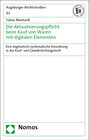 Buchcover Die Aktualisierungspflicht beim Kauf von Waren mit digitalen Elementen