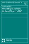 Buchcover Armed Reprisals from Medieval Times to 1945