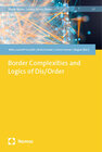 Buchcover Border Complexities and Logics of Dis/Order