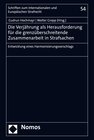 Buchcover Die Verjährung als Herausforderung für die grenzüberschreitende Zusammenarbeit in Strafsachen