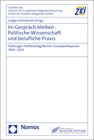 Buchcover Im Gespräch bleiben: Politische Wissenschaft und berufliche Praxis