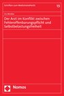 Buchcover Der Arzt im Konflikt zwischen Fehleroffenbarungspflicht und Selbstbelastungsfreiheit