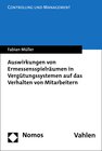 Buchcover Auswirkungen von Ermessensspielräumen in Vergütungssystemen auf das Verhalten von Mitarbeitern