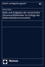 Buchcover Rolle und Aufgaben der nominierten Strommarktbetreiber im Gefüge des Elektrizitätsbinnenmarktes