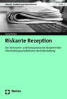 Buchcover Riskante Rezeption