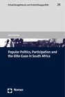 Buchcover Popular Politics, Participation and the Elite Gaze in South Africa