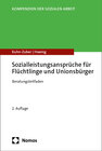 Buchcover Sozialleistungsansprüche für Flüchtlinge und Unionsbürger