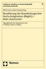 Buchcover Novellierung des Brandenburgischen Hochschulgesetzes (BbgHG) – Mehr Autonomie?
