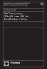 Buchcover Die Transparenz öffentlich-rechtlicher Rundfunkanstalten