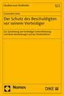 Buchcover Der Schutz des Beschuldigten vor seinem Verteidiger