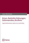 Buchcover Krisen, Bedrohte Ordnungen, Zeitenwenden, Resilienz