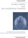 Buchcover Goethe, Schiller und die verschleierte Wahrheit