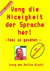 Buchcover Vong die Niceigkeit der Sprache her !