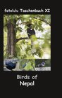 Buchcover Birds of Nepal / fotolulu Taschenbuch Bd.11