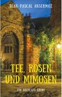 Buchcover Tee, Rosen und Mimosen