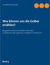 Buchcover Was können uns die Gräber erzählen?