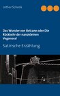 Buchcover Das Wunder von Belcane oder Die Rückkehr der nanokleinen Veganossi