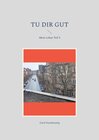 Buchcover Tu dir gut