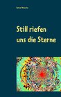 Buchcover Still riefen uns die Sterne