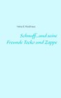 Buchcover Schnuff...und seine Freunde Tocko und Zappe