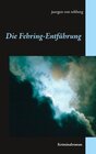 Buchcover Die Fehring-Entführung