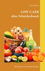 Buchcover LOW CARB ohne Schnickschnack