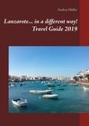 Buchcover Lanzarote... in a different way! Travel Guide 2019