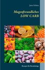 Buchcover Magenfreundliches LOW CARB