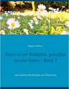 Buchcover Essen ist ein Bedürfnis, genießen ist eine Kunst Band 3