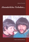 Buchcover Absonderliches Verhalten...