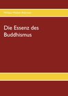 Buchcover Die Essenz des Buddhismus