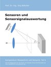 Buchcover Sensoren und Sensorsignalauswertung / Das Kompendium Messtechnik und Sensorik in Einzelkapiteln Bd.6