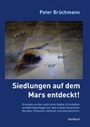 Buchcover Siedlungen auf dem Mars entdeckt!