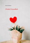 Buchcover (Wieder) Gesundheit