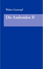 Buchcover Die Androiden II