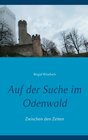Buchcover Auf der Suche im Odenwald